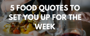 Food quotes
